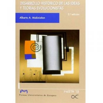 DESARROLLO HISTÓRICO DE LAS IDEAS Y TEORÍAS EVOLUCIONISTAS