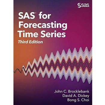 SAS Time Series Forecasting Guide - Third Edition (Paperback)