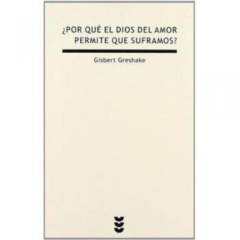 ¿Por qué el Dios del amor permite que suframos?: Breve ensayo sobre el dolor: 24