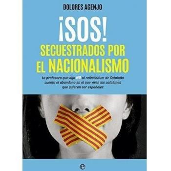 ¡SOS! Secuestrados Por El Nacionalismo
