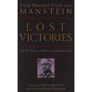 Lost Victories: War Memoirs of Hitler's Most Brilliant General