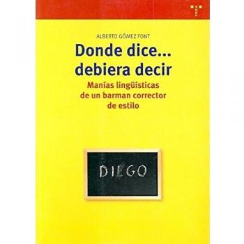 Donde dice...debiera decir