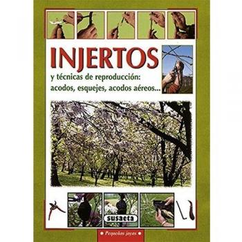 Injertos Y Tecnicas De Reproduccion