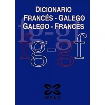 Dicionario Francés-Galego / Galego-Francés