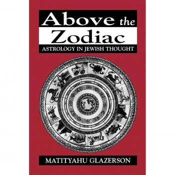 Above the Zodiac: Jewish Astrology Insights