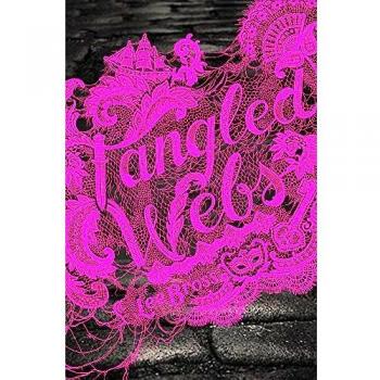 Tangled Webs