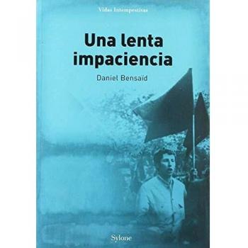 Una lenta impaciencia