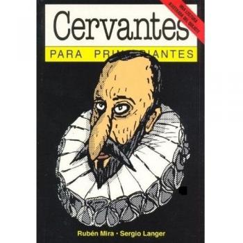 CERVANTES PARA PRINCIPIANTES