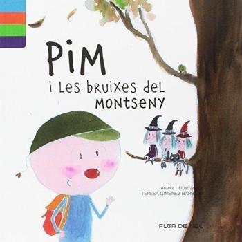 PIM I LES BRUIXES DEL MONTSENY