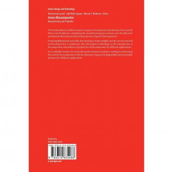 Green Biocomposites: Manufacturing and Properties