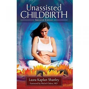 Self-Directed Birth Guide: Empowering Unassisted Childbirth Techniques
