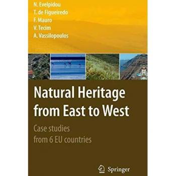 Natural Heritage from East to West: Case studies from 6 EU countries