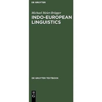 Indo-European Linguistics: Comprehensive Textbook on Historical Language Studies