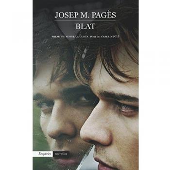 Blat: Premi de Novel·la Curta Just M. Casero 2015