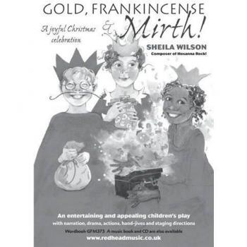Sheila Wilson: Gold, Frankincense And Mirth!