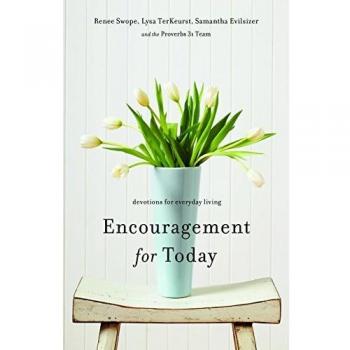 Encouragement for Today: Devotions for Everyday Living