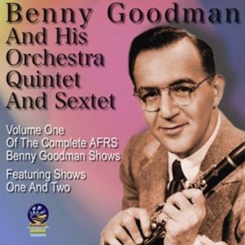 AFRS Shows Vol. 1 - Benny Goodman