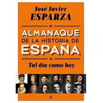 Tal Día Como Hoy - José Javier Esparza