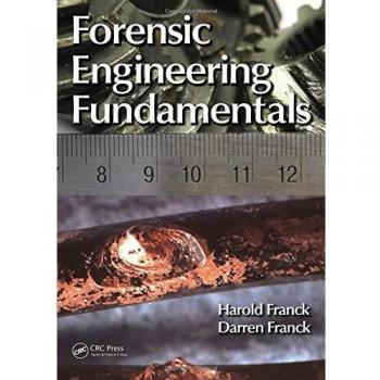 Forensic Engineering Fundamentals: Comprehensive Guide (Hardcover)