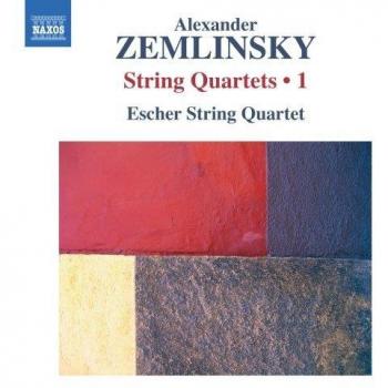 Zemlinsky : Quatuors à cordes - Volume 1 - Escher String Quartet