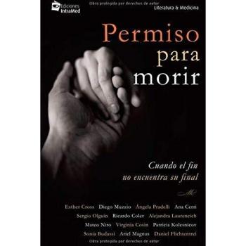 Permiso para morir: Cuando el fin no encuentra su final