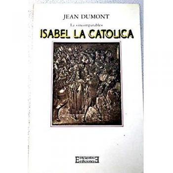 La «incomparable» Isabel la Católica