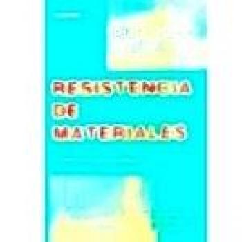 Resistecnia de materiales.