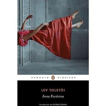 Anna Karenina - Spanish Edition by Lev Tolstoy (Penguin Classics)