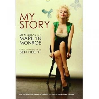 My Story. Memorias De Marilyn Monroe
