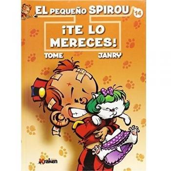 EL PEQUEñO SPIROU 14: ¡Te lo mereces!