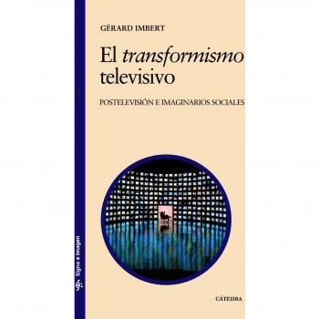 El transformismo televisivo
