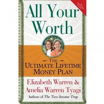All Your Worth: The Ultimate Lifetime Money Plan