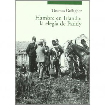 Hambre en Irlanda. La elegía de Paddy