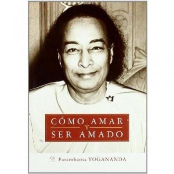 Como Amar Y Ser Amado