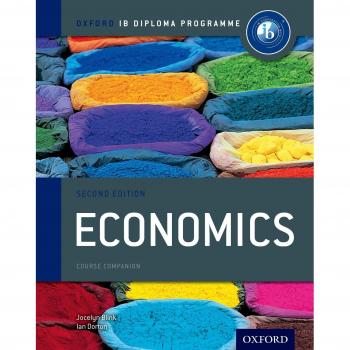 Libro de Texto de Economía IB: Programa del Diploma de la Organización del Bachillerato Internacional (2ª Edición) - Jocelyn Blink