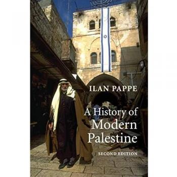 A History of Modern Palestine: One Land, Two Peoples