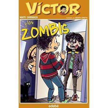 6. Víctor y los zombis - Maite Carranza I Gil Dolz Del Castellar