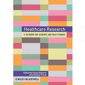 Healthcare Research Textbook: Comprehensive Guide for Students and Practitioners