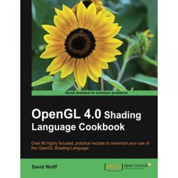 OpenGL 4.0 Shading Language Cookbook by David Wolff
