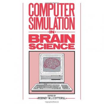 Computer Simulation in Brain Science