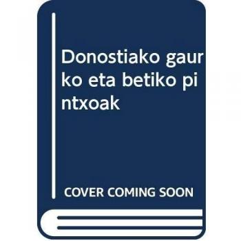 Donostiako gaurko eta betiko pintxoak: 15