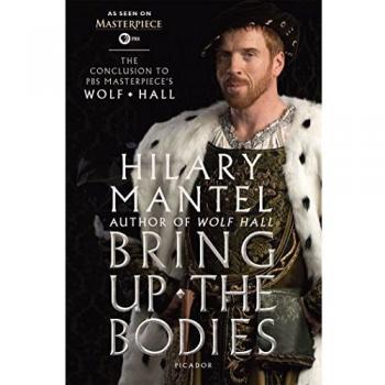 Bring Up the Bodies: The Conclusion to PBS Masterpiece's Wolf Hall