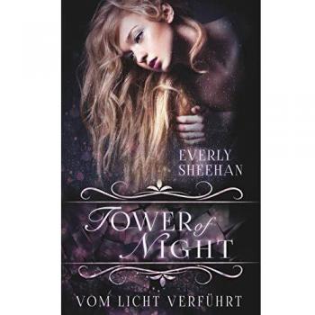 Tower of Night: Vom Licht verführt
