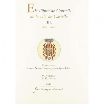 Els llibres de Consells de la vila de Castelló: LLibres de Consells de la vila de Castelló, Els III