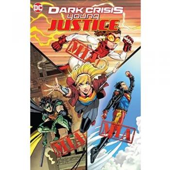 Dark Crisis: Young Justice Graphic Novel - Meghan Fitzmartin Edition
