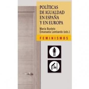 Políticas de igualdad en España y en Europa: Afinando la mirada