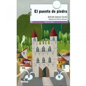 El puente de piedra: 1 - Alfredo Gómez Cerdá