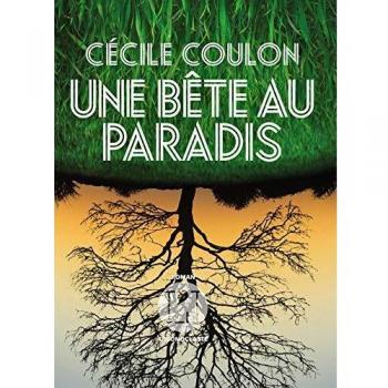 Une bête au paradis
