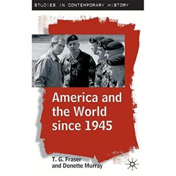 America and the World since 1945