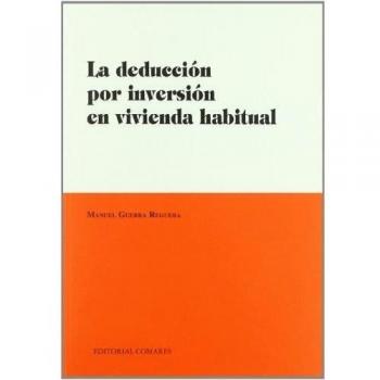 La deducción por inversión en vivienda habitual